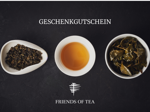 Friends of Tea Geschenkgutschein
